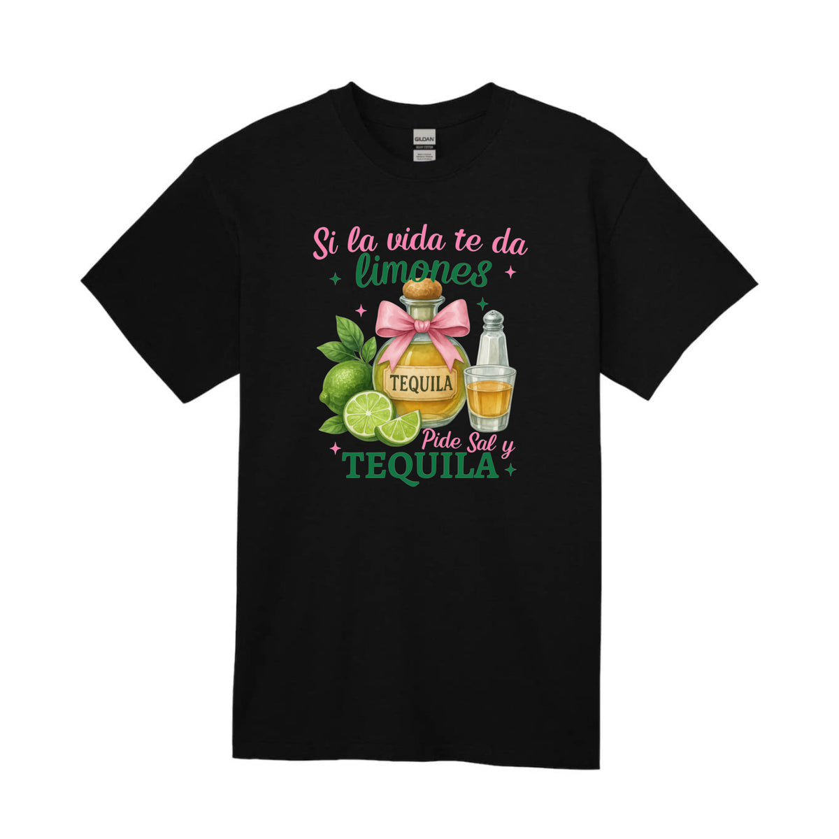 Short Sleeve Adult Shirt. Si la vida te da limones pide un tequila.
