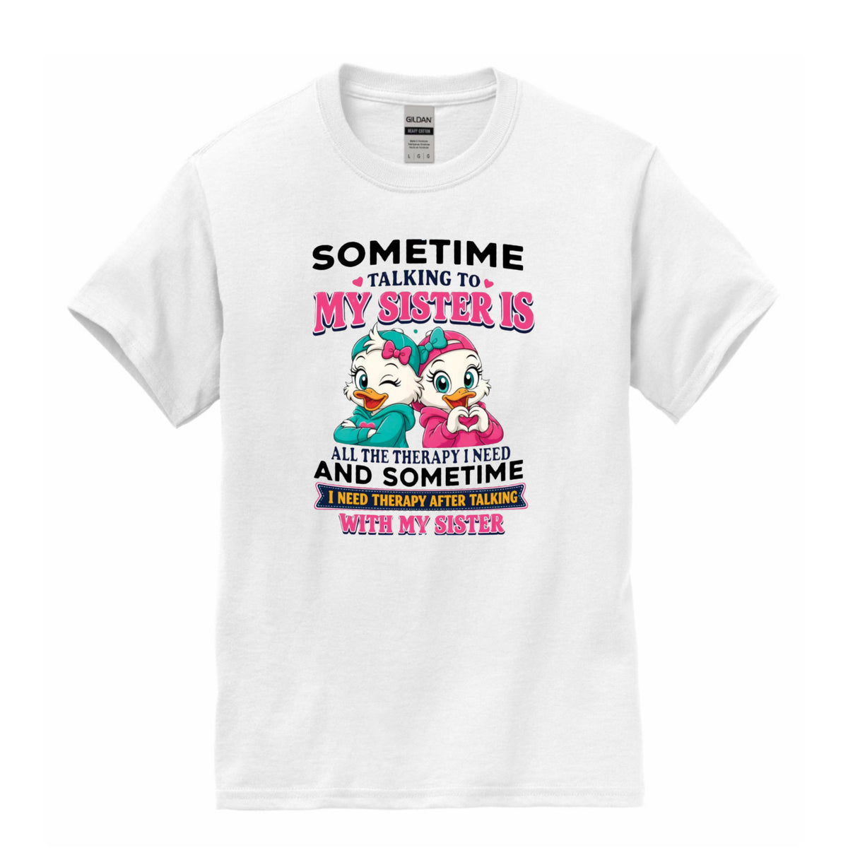 Short Sleeve Adult Shirt. My sister is…
