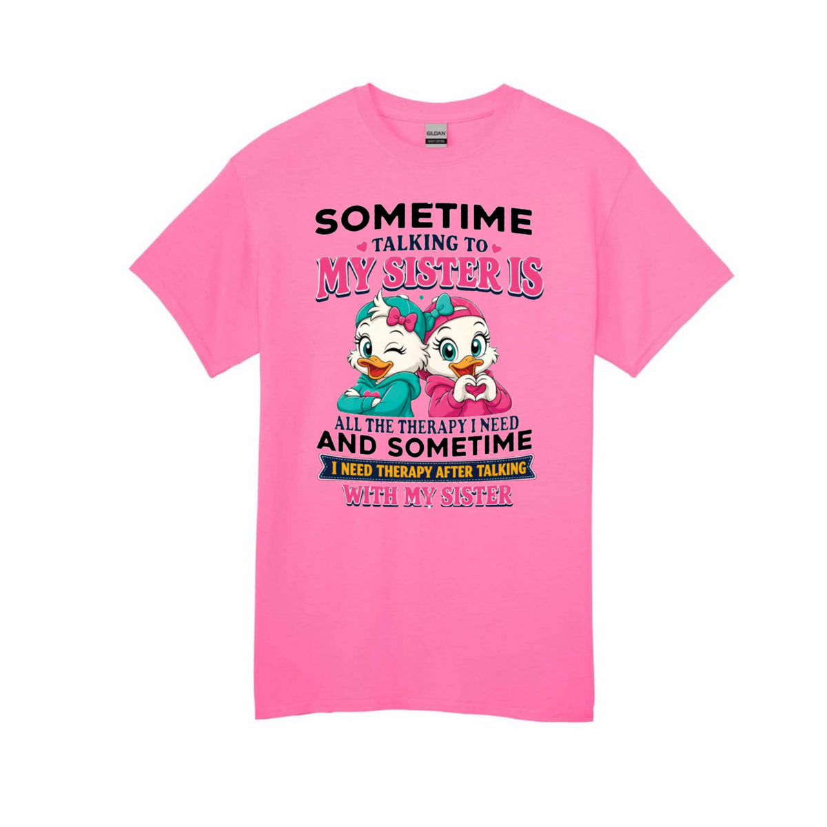 Short Sleeve Adult Shirt. My sister is…